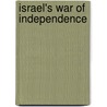 Israel's War of Independence by Chris Hayhurst