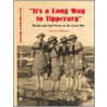 It's A Long Way To Tipperary by Yvonne McEwan