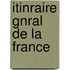 Itinraire Gnral de La France