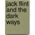 Jack Flint And The Dark Ways