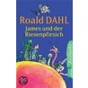 James Und Der Riesenpfersich door Sophie Dahl