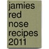 Jamies Red Nose Recipes 2011