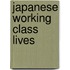 Japanese Working Class Lives