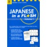 Japanese in a Flash Volume 1 door John Millen