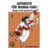 Japanisch für Manga-Fans 02 by Jin Baron
