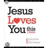 Jesus Loves You, This I Know door Jason Harper