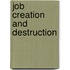 Job Creation and Destruction