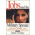 Jobs And The Military Spouse