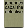 Johannes Cabal The Detective door Jonathan L. Howard