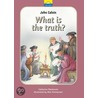 John Calvin - What Is Truth? door Catherine Mackenzie