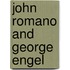 John Romano And George Engel