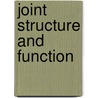 Joint Structure And Function door Pamela K. Levangle