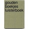 Gouden Boekjes Luisterboek