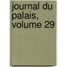 Journal Du Palais, Volume 29 by Cassation France. Cour De