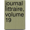 Journal Littraire, Volume 19 door Anonymous Anonymous