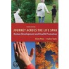 Journey Across the Life Span door Ph.d. Polan Elaine U.