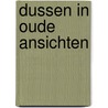 Dussen in oude ansichten