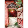 Journey Through An Open Door door Tritia Hamilton