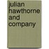 Julian Hawthorne And Company