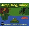 Jump, Frog, Jump! Board Book door Robert Kalan
