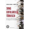 Jung, erfolgreich, türkisch door Erkan Arikan