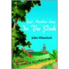 Just Another Day In The Park by John Wheelock