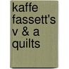 Kaffe Fassett's V & A Quilts by Kaffe Fassett