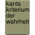 Kants Kriterium der Wahrheit