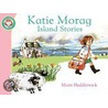 Katie Morag's Island Stories by Mairi Hedderwick