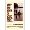 Keep The River On Your Right by Tobias Schneebaum