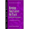 Keeping Your Career On Track door Jean Leslie