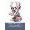 Kenneth Burke on Shakespeare by Kenneth Burke