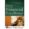 Keys to Financial Excellence door Phil Pringle