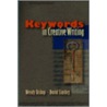 Keywords in Creative Writing door Wendy Bishop