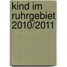 Kind im Ruhrgebiet 2010/2011 by Unknown