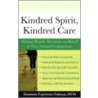 Kindred Spirit, Kindred Care door Shannon Fujimoto Nakaya