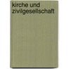 Kirche und Zivilgesellschaft by Ralph Fischer
