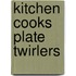 Kitchen Cooks Plate Twirlers