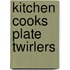 Kitchen Cooks Plate Twirlers