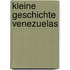 Kleine Geschichte Venezuelas