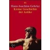 Kleine Geschichte der Antike door Hans-Joachim Gehrke