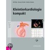 Kleintierkardiologie kompakt door Marianne Skrodzki