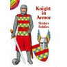 Knight In Armor Sticker Book by A.G. Smith