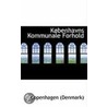 Kobenhavns Kommunale Forhold door Copenhagen (Denmark)