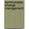 Kommunales Change Management door Frank Schäfer