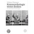 Kommunikologie weiter denken