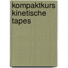 Kompaktkurs Kinetische Tapes by Jochen Habsch