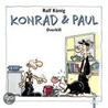 Konrad und Paul 02. Overkill by Ralf König