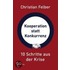 Kooperation statt Konkurrenz