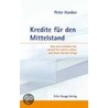 Kredite für den Mittelstand door Peter Hanker